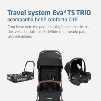 Segunda imagem do produto Carrinho de Bebê Travel System Eva³ Trio Essential Black - Maxi-Cosi